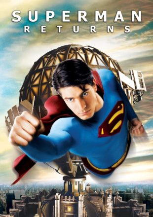 Superman Returns 2006 Dual Audio Hindi-English 480p 720p 1080p Bluray