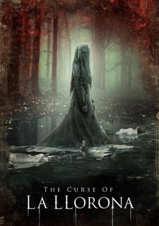 The Curse of La Llorona 2019 Dual Audio Hindi-English 480p 720p 1080p