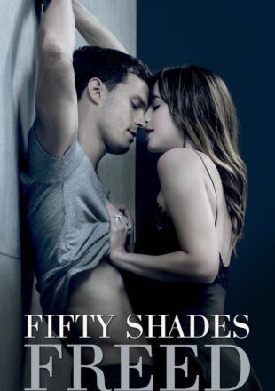 Fifty Shades Freed 2018 Hindi Dubbed 480p 720p 1080p Bluray