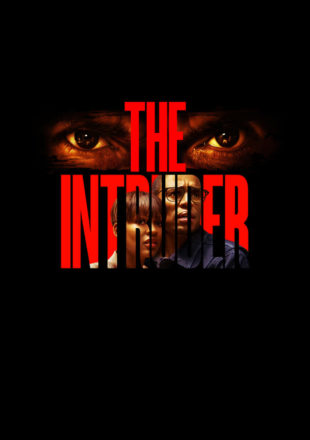 The Intruder 2019 Dual Audio Hindi-English 480p 720p 1080p Bluray