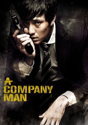 A Company Man 2012 Hindi Dubbed Dual Audio Full Movie Google Drive