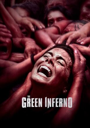 The Green Inferno 2013 Hindi Dubbed Dual Audio Full Movie Google Drive