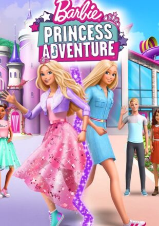 Barbie Princess Adventure (2020) Hindi Dubbed Dual Audio Full Movie