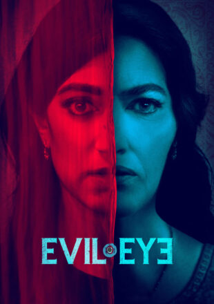 Evil Eye (2020) Hindi Dubbed Dual Audio Full Movie Google Drive Link