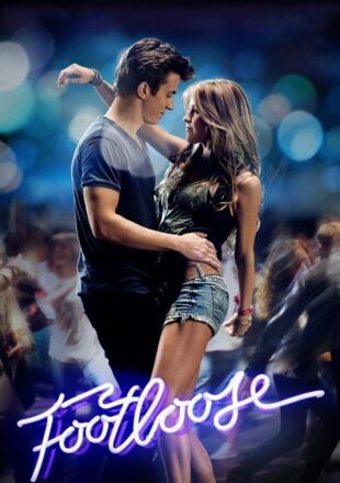 Footloose (2011) Hindi Dubbed Dual Audio Full Movie 480p 720p Bluray