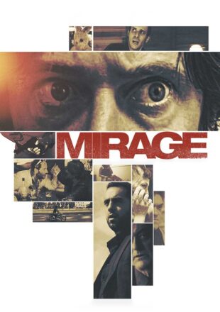 Mirage (2019) Hindi Dubbed Dual Audio Full Movie Google Drive Link