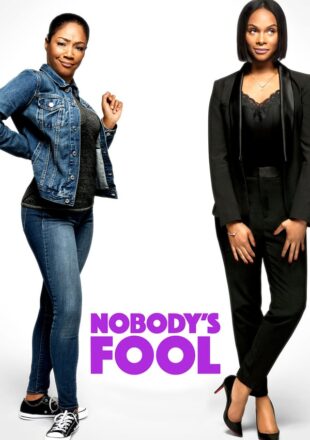 Nobody’s Fool 2018 Hindi Dubbed Dual Audio Full Movie Google Drive