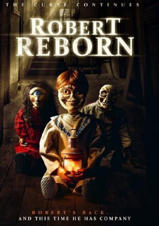 Robert Reborn 2019 Hindi Dubbed Dual Audio Full Movie Google Drive