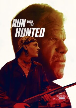 Run with the Hunted (2019) Hindi Dubbed Dual Audio Full Movie Gdrive