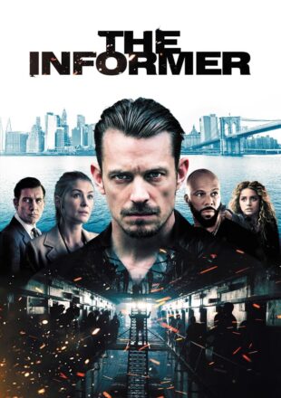 The Informer (2019) Hindi Dubbed Dual Audio Full Movie Google Drive