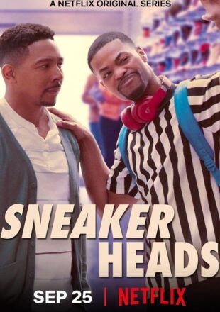 Sneakerheads Season 1 Dual Audio Hindi-English 480p 720p