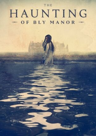 The Haunting of Bly Manor Season 1 Dual Audio Hindi-English 480p 720p