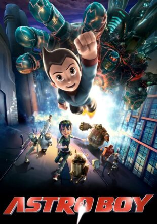 Astro Boy 2009 Dual Audio Hindi-English 480p 720p Bluray Gdrive Link