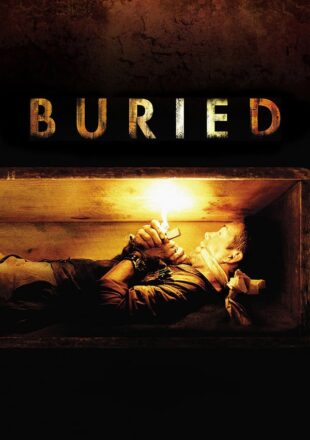 Buried 2010 Dual Audio Hindi-English 480p 720p Bluray Gdrive Link