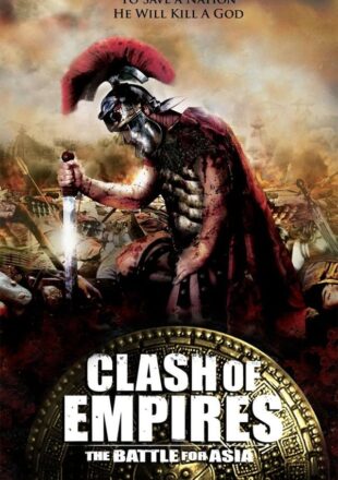 Clash of Empires 2011 Dual Audio Hindi-English 480p 720p Bluray