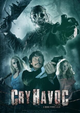 Cry Havoc 2019 Dual Audio Hindi-English 480p 720p Gdrive Link