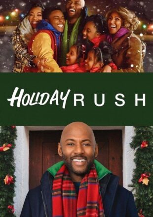 Holiday Rush 2019 Dual Audio Hindi-English 480p 720p Bluray