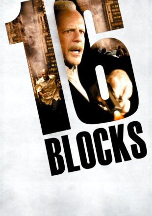 16 Blocks 2006 Dual Audio Hindi-English 480p 720p 1080p Bluray Gdrive Link