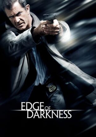 Edge of Darkness 2010 Dual Audio Hindi-English 480p 720p Bluray Gdrive