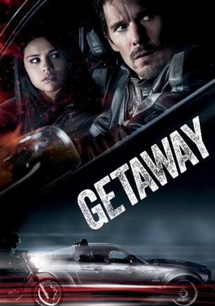 Getaway 2013 Dual Audio Hindi-English 480p 720p Bluray Gdrive Link