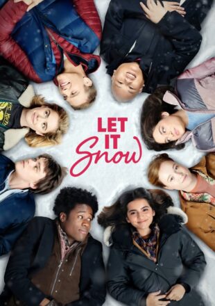 Let It Snow 2019 Dual Audio Hindi-English 480p 720p 1080p Gdrive Link