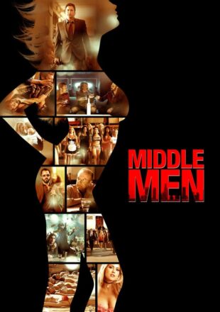 Middle Men 2009 Dual Audio Hindi-English 480p 720p Bluray Gdrive Link