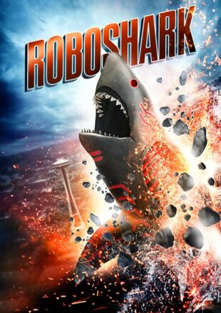 Roboshark 2015 Dual Audio Hindi-English 480p 720p Bluray Gdrive Link