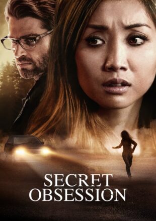 Secret Obsession 2019 Dual Audio Hindi-English 480p 720p Bluray Gdrive