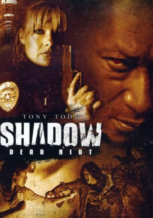 Shadow: Dead Riot 2006 Dual Audio Hindi-English 480p 720p Gdrive Link