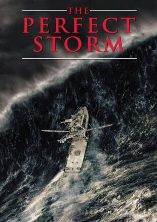 The Perfect Storm 2000 Dual Audio Hindi-English 480p 720p Bluray