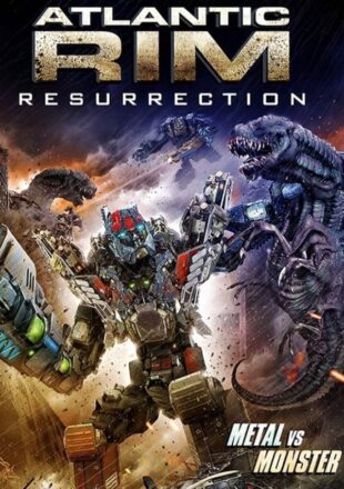 Atlantic Rim: Resurrection 2018 Dual Audio Hindi-English 480p 720p