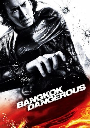 Bangkok Dangerous 2008 Dual Audio Hindi-English 480p 720p 1080p