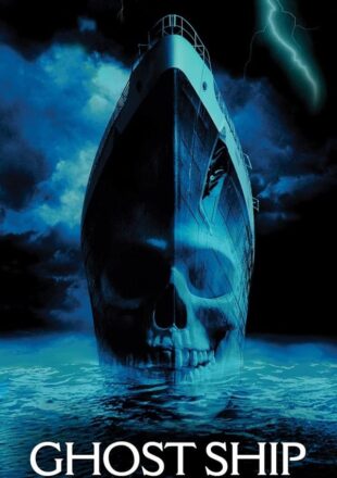 Ghost Ship 2002 Dual Audio Hindi-English 480p 720p Gdrive Link