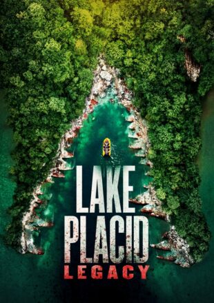 Lake Placid: Legacy 2018 Dual Audio Hindi-English 480p 720p Gdrive Link