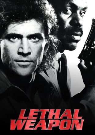 Lethal Weapon 1987 Dual Audio Hindi-English 480p 720p Gdrive Link