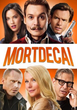 Mortdecai 2015 Dual Audio Hindi-English 480p 720p 1080p Gdrive Link