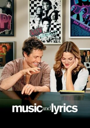 Music and Lyrics 2007 Dual Audio Hindi-English 480p 720p Gdrive Link