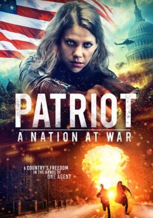 Patriot A Nation at War 2020 Dual Audio Hindi-English 480p 720p Gdrive