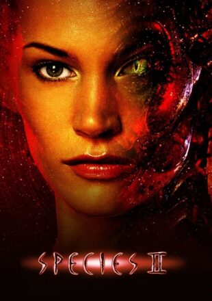 Species II 1998 Dual Audio Hindi-English 480p 720p Gdrive Link