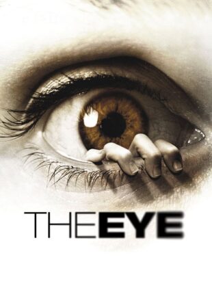 The Eye 2008 Dual Audio Hindi-English 480p 720p Bluray Gdrive Link