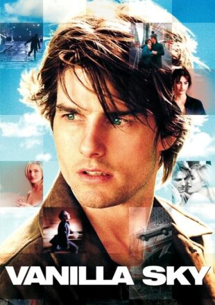 Vanilla Sky 2001 Dual Audio Hindi-English 480p 720p 1080p Gdrive Link