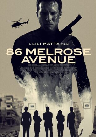 86 Melrose Avenue 2020 Dual Audio Hindi-English 720p Gdrive Link