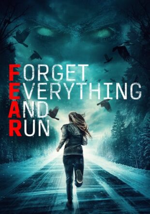 Forget Everything and Run 2021 Dual Audio Hindi-English 720p