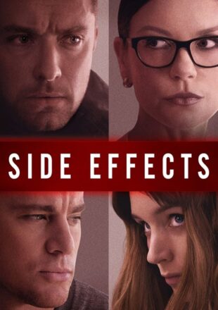 Side Effects 2013 Dual Audio Hindi-English 480p 720p Gdrive Link