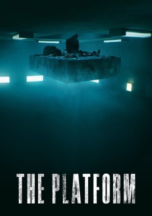 The Platform 2019 Dual Audio Hindi-English 480p 720p Gdrive Link