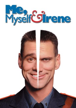 Me Myself & Irene 2000 Dual Audio Hindi-English 480p 720p Gdrive Link