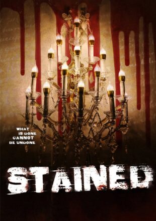 Stained 2019 Dual Audio Hindi-English 720p Gdrive Link