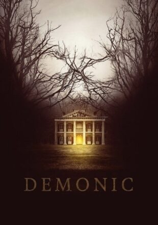 Demonic 2015 Dual Audio Hindi-English 480p 720p 1080p Gdrive Link