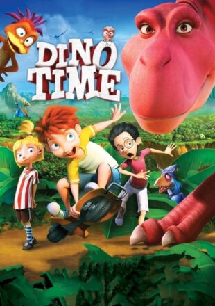 Dino Time 2012 Dual Audio Hindi-English 480p 720p 1080p Gdrive Link