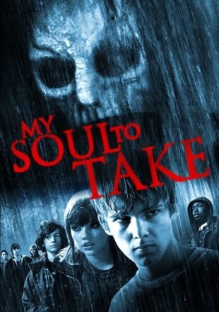 My Soul to Take 2010 Dual Audio Hindi-English 480p 720p Gdrive Link